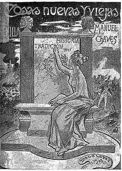 imagen de la cubierta del libro Cosas nuevas y viejas MANUEL CHAVES HISTORIA TRADICIÓN DIEGO LOPEZ 1903