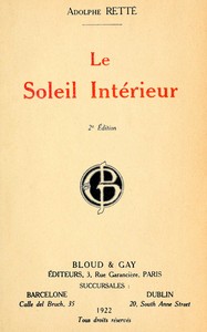 Le soleil intérieur, Adolphe Retté