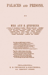 Palaces and prisons, Ann S. Stephens